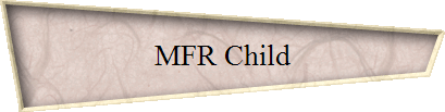 MFR Child