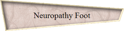 Neuropathy Foot