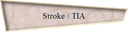 Stroke / TIA